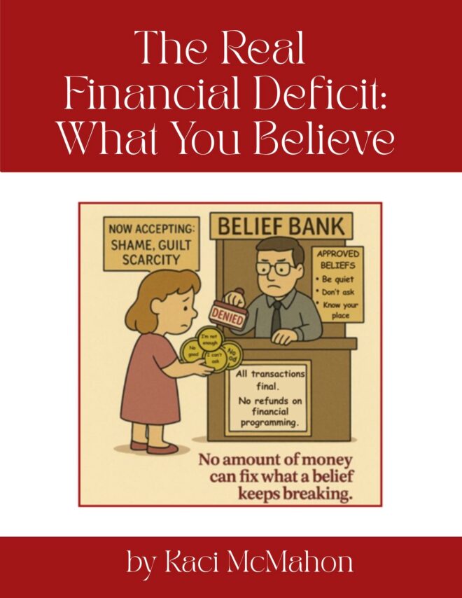 The Real Financial Deficit: What You Believe